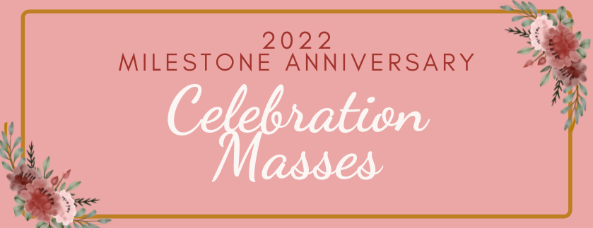2022 Anniversary Celebrations
